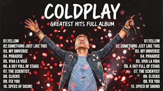 Coldplay Greatest Hits - Full Album Playlist 2026#coldplay