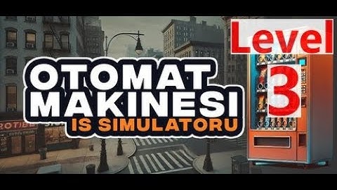 Vending Machine Business Simulator Level 3 Gameplay |Vending Machine Business Simulator Oynanış