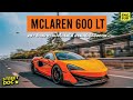 McLaren 600 LT (ENG SUB) l 20+ ล้านบาท แม่งโครตได้ อารมณ์ผู้ดีอังกฤษ l Street Doc เลวยันเงา