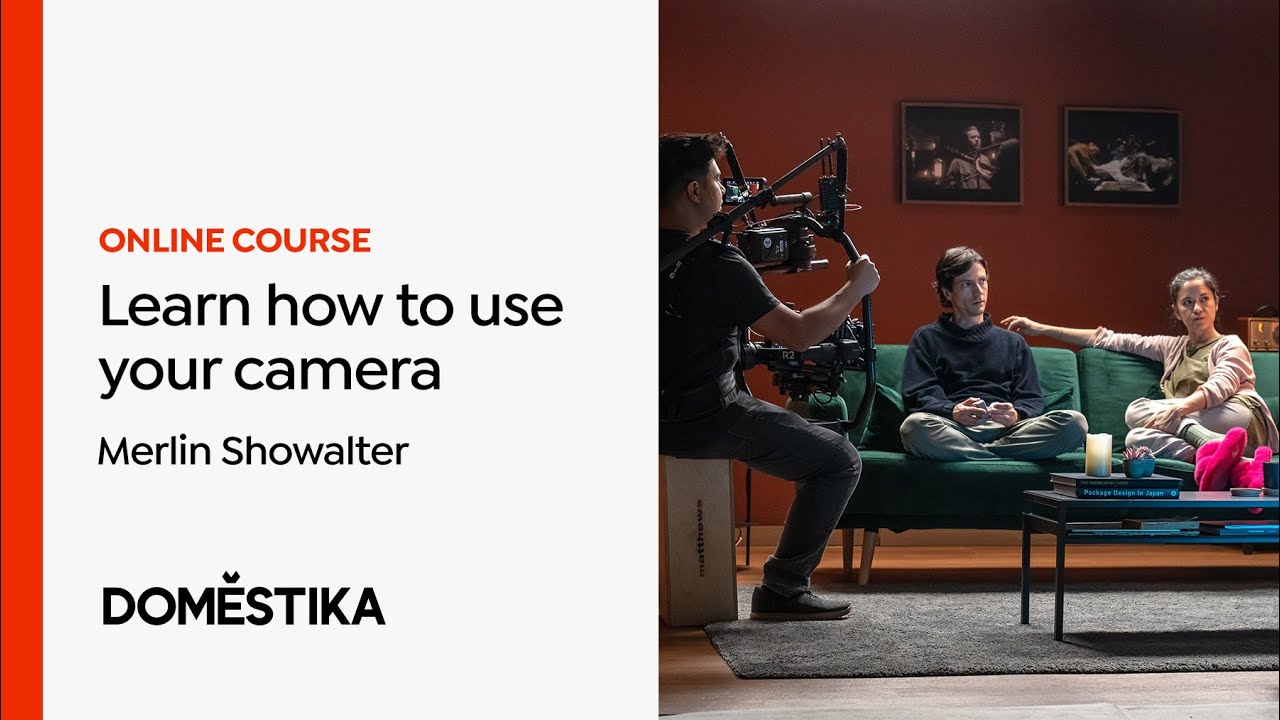The Art of Camera Movement - A course by Merlin Showalter | Domestika English