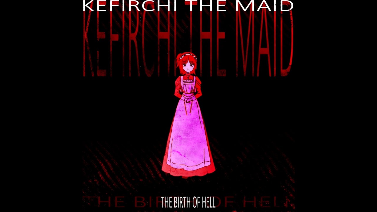 Kefirchi The Maid - Last stand failed [Single]