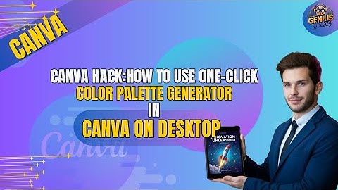 Canva Hack: How to Use One-Click Color Palette Generator