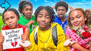 MY BROTHER STOLE MY GIRL 😡😱| SEASON 1