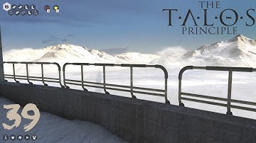 The Climb Begins | The Talos Principle - Part 39