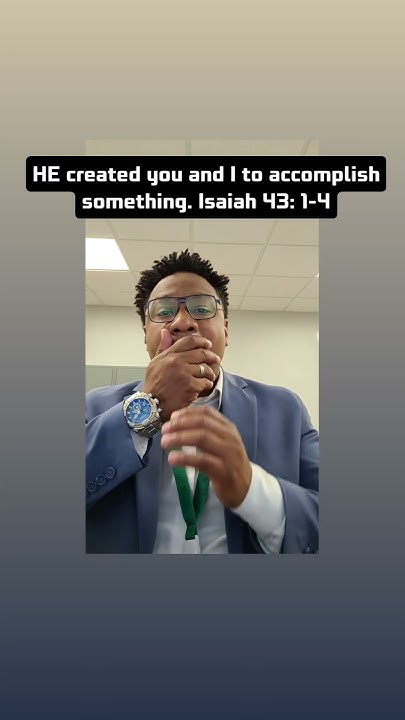 you-are-created-by-him-and-for-him-to-do-something-amazing-isaiah-43-1