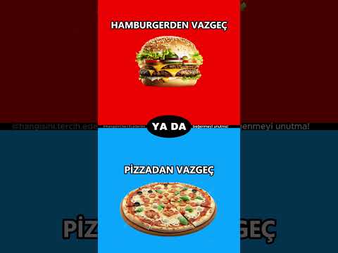 Hangisini tercih edersin? (FAST FOOD)