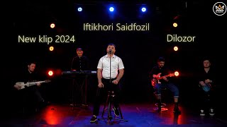 Ифтихори Саидфозил - дилозор | Iftikhor Saidfozil new klip 2024 | Dilozor