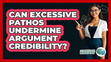 Can Excessive Pathos Undermine Argument Credibility?