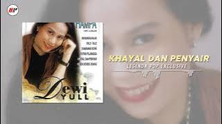 Dewi Yull - Khayal Dan Penyair |  Audio