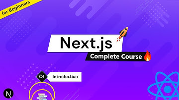 Complete Next.js Course for Beginners #1 - Introduction