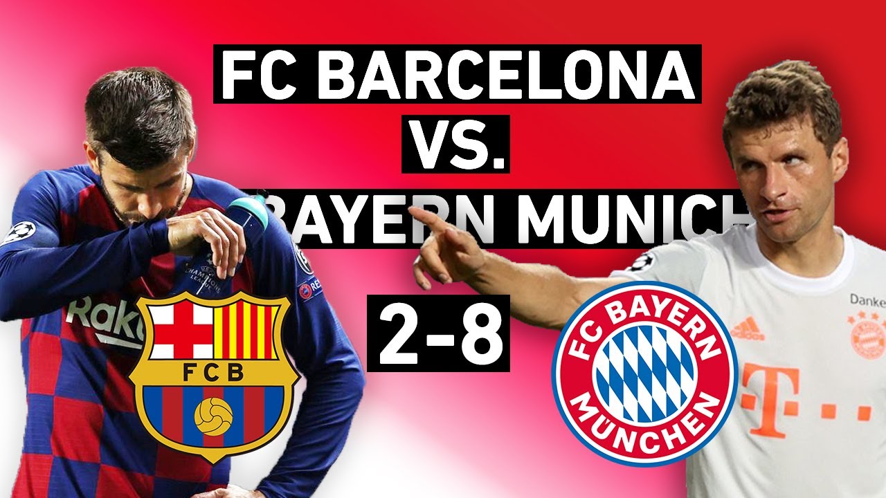 Barcelona vs. Bayern Munich 28 Domination and the End of an Era