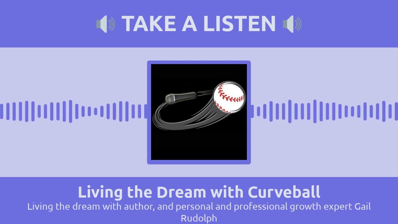 Living the dream with author, and personal and professional growth expert Gail Rudolph | Living...