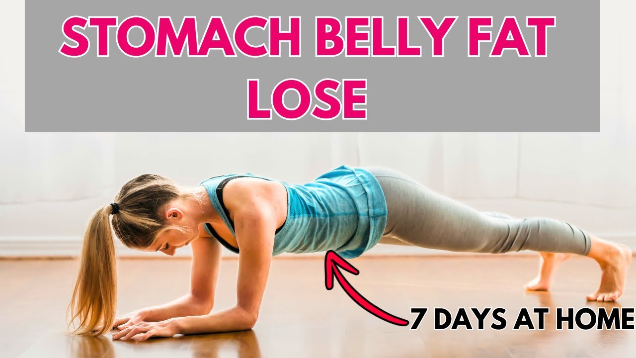 Lose Belly Fat In Stomach In 7 Days At Home - YouTube