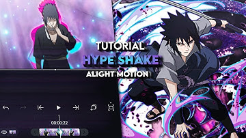 Tutorial Hype Shake - AMV Tutorial - Alight Motion