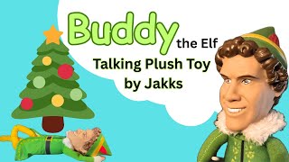 Buddy The Elf Talking Plush Toy By Jakks Review