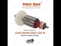 Eastman EDG-125 N Armature By Powerspeed, power tools armature manufacturer