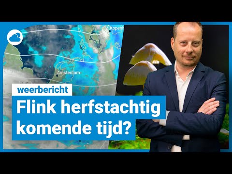 Weerbericht: herfstachtig weer op komst