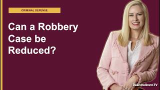 Can a Robbery Charge Be Reduced to a Lesser Offense in Texas? Find Out How!