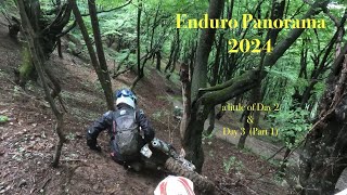 Enduro Panorama 2024 - a little of Day 2 & Day 3