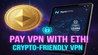 NymVPN Now Accepts Ethereum (ETH) Payments! 🔥 Crypto-Friendly VPN || Learn With Rabib