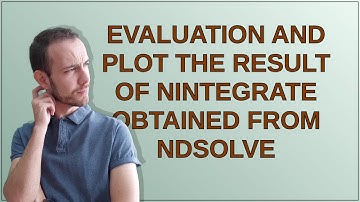 Mathematica: Evaluation and plot the result of NIntegrate obtained from NDSolve