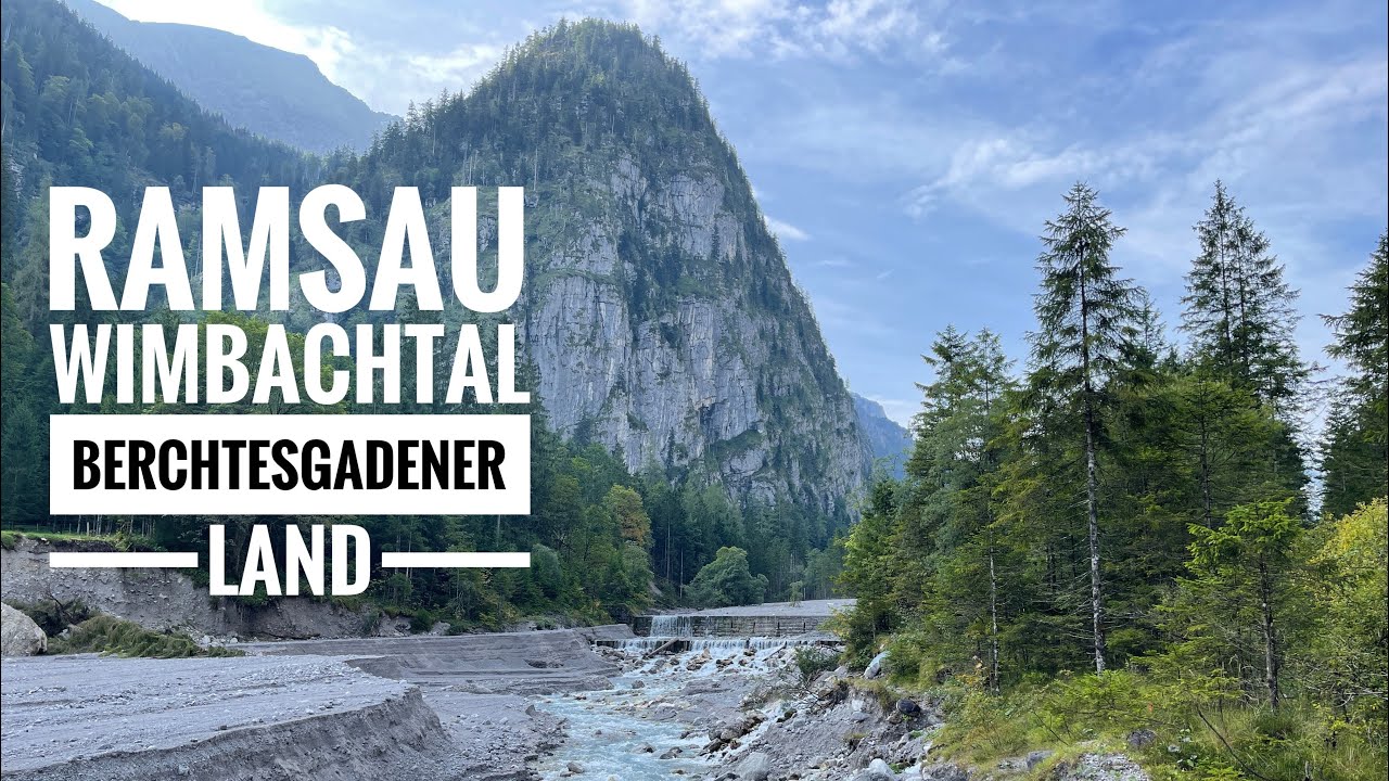Wandern im Wimbachtal: Wimbachklamm und Wimbachgries, Berchtesgadener Land, Ramsau, 4K UHD