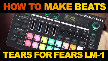 How to make beats like Tears For Fears with Roland mc 101