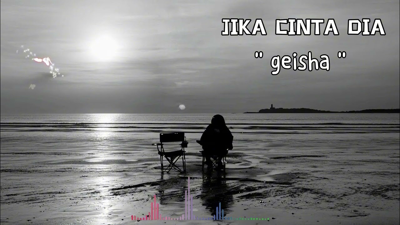 JIKA CINTA DIA || GEISHA (cover)