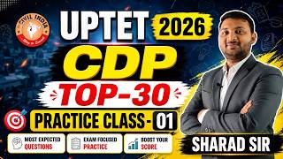 UPTET 2026 CDP TOP-30 Questions | Practice Class-01 | (18 JUNE 2026; 12:00 PM)