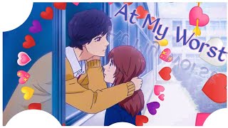 At my worst - Pink sweat$ (AMV)