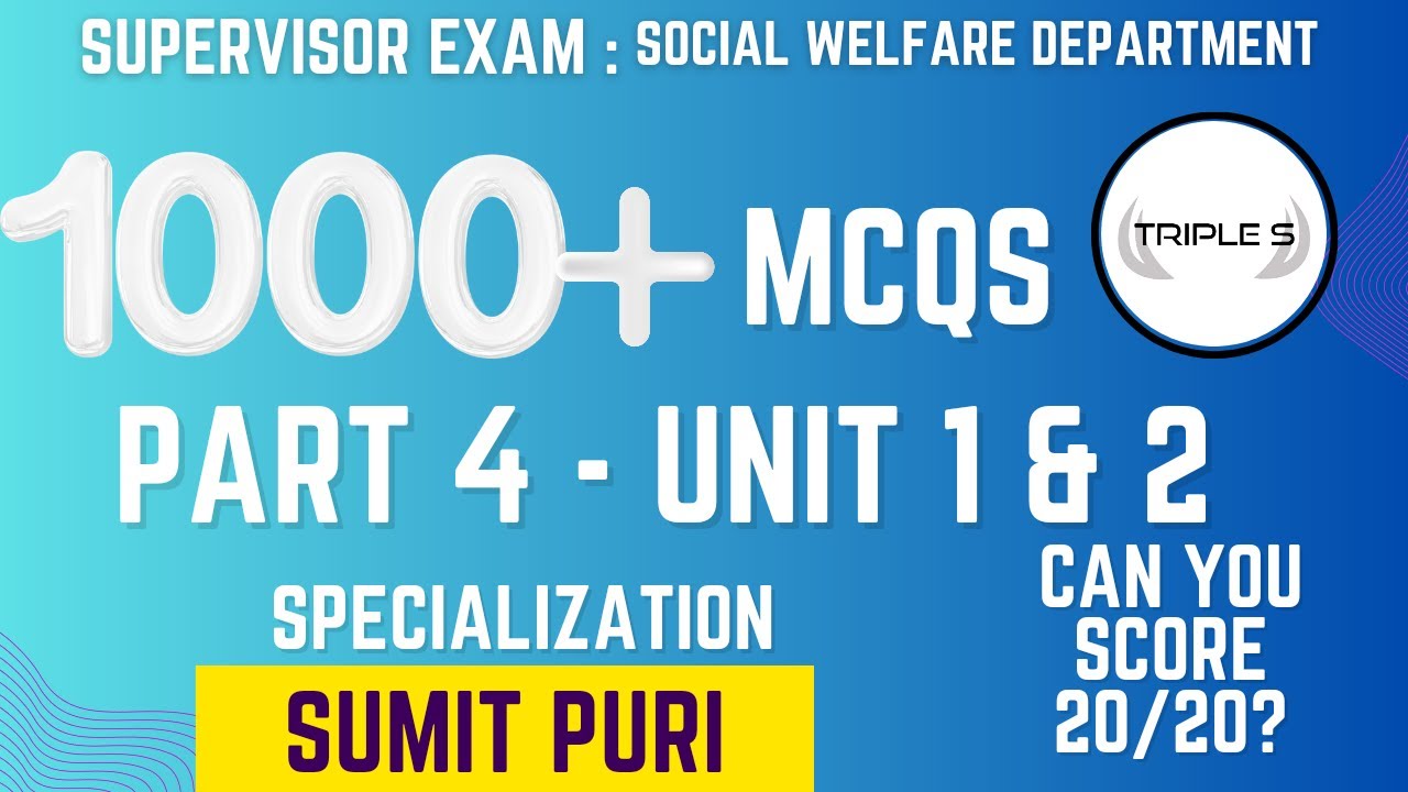 UNIT 1 & 2 - Specialization : 1000+ MCQs Series Part 4 : Can you Score
