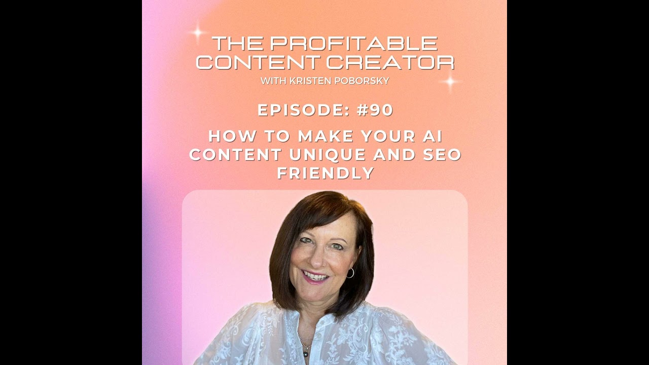 #90 | How to Make AI Content Unique and SEO Friendly