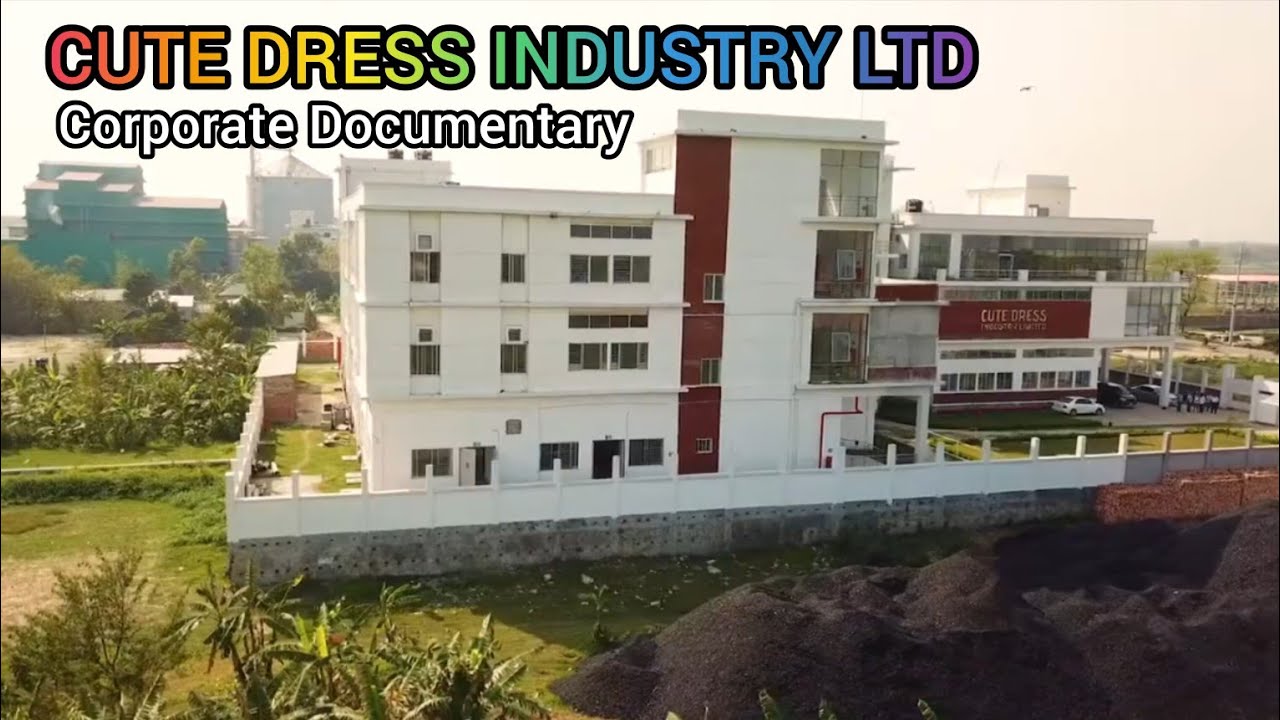 Cute Dress Industry Ltd Corporate Documentary, Cute Dress Industry Ltd