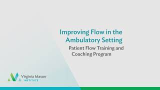 Training Overview - Improving Flow in the Ambulatory Setting Net Worth
