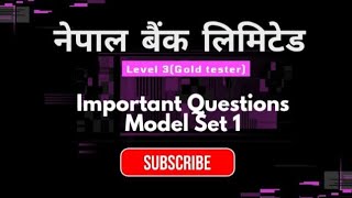 Important Model Set for Gold Tester | NBL | First paper Exam | Sure | Likhit