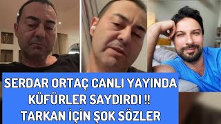Serdar Ortaç Canlı Yayına Sarhoş Çıktı Olanlar Oldu Tarkan
