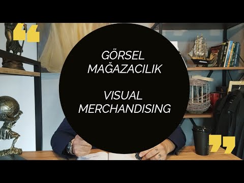 Video: Görsel mağazacılık türleri nelerdir?