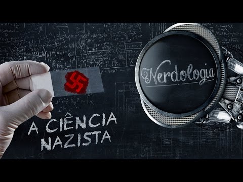 Vídeo: Pesquisa Nazista Secreta - Visão Alternativa
