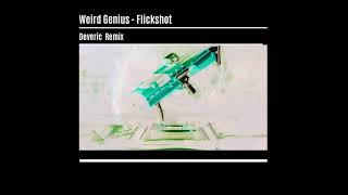 Download Lagu Weird Genius - Flickshot (DEVERIC REMIX) #FlickshotRemix MP3 Download Lagu Weird Genius - Flickshot (DEVERIC REMIX) #FlickshotRemix MP3