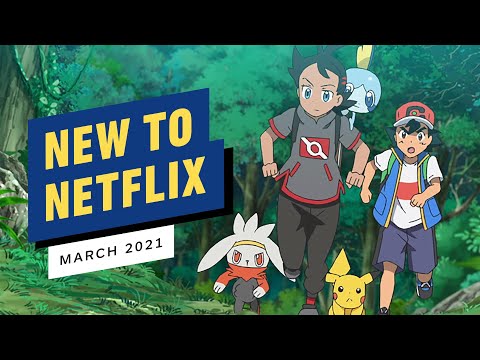 New to Netflix for March 2021