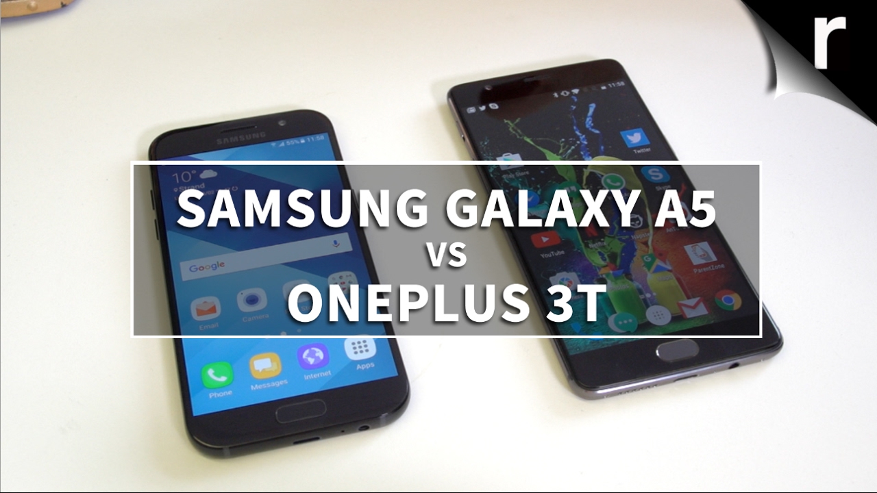 Samsung Galaxy A5 2017 vs OnePlus 3T: Battle of the mid-range masters