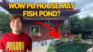 WOW PB HOUSE MAY FISHPOND?
