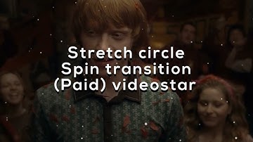 Stretch circle spin transition tutorial videostar (paid)