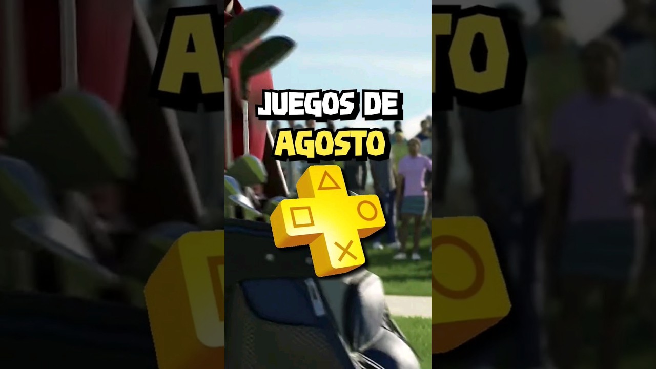 JUEGOS PLAY STATION PLUS AGOSTO
