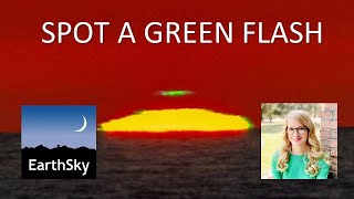 Whats A Green Flash? And How Can I See One?