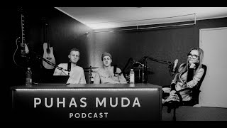 Puhas Muda Podcast #3 - Grete Paia