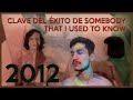 El indie y el amor a la música | ANALISIS Somebody that I used to know