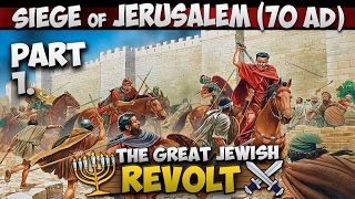 Video: Romans at the Gates - Siege of Jerusalem (70 AD) 1/3