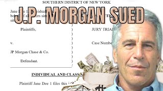 Jeffrey Epstein Victims Allege JP Morgan Chase "Financially Benefitted" from Sex Trafficking - Pt 1