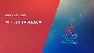 POO avec Java 10 - Les Tableaux (البرمجة بلغة جافا)